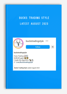 Bucks Trading Style Latest August 2023