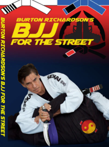 Burton Richardson – JKD Unlimited – BJJ For The Street-5 Individual Levels or Bundle