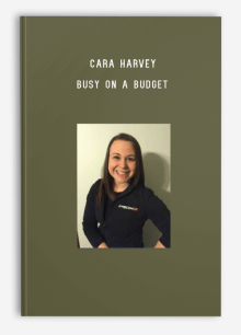 Cara Harvey - Busy on a Budget