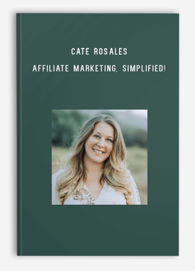 Cate Rosales - Affiliate Marketing, Simplified!