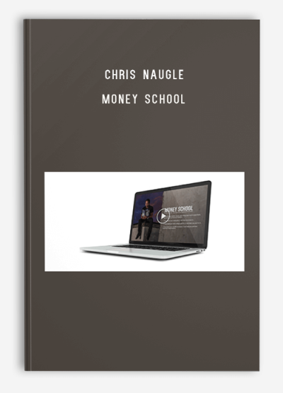 Chris Naugle – Money School