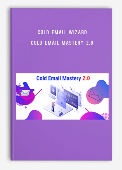 Cold Email Wizard – Cold Email Mastery 2.0