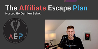 Damien Belak – The Affiliate Escape Plan