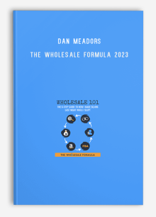 Dan Meadors – The Wholesale Formula 2023