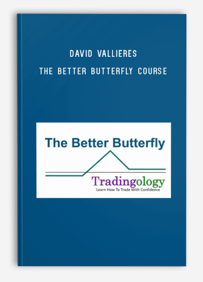 David Vallieres - The Better Butterfly Course