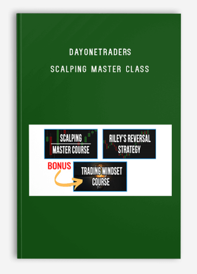 Dayonetraders – Scalping Master Class