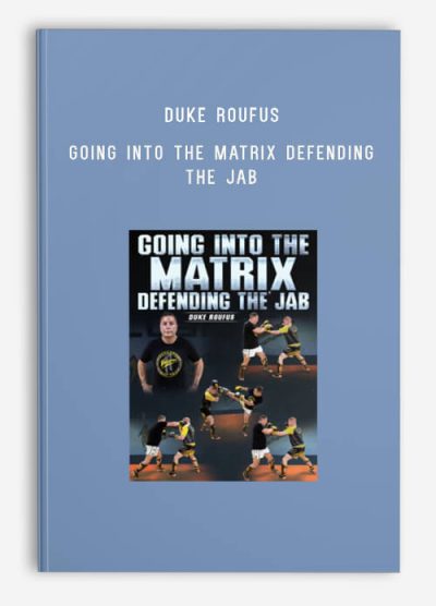 Duke Roufus - Going into the Matrix Defending the Jab