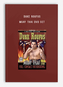 Duke Roufus – Muay Thai DVD set