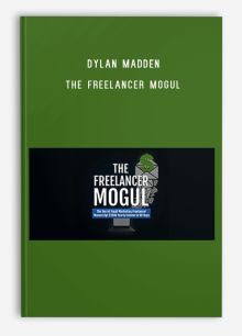 Dylan Madden – The Freelancer Mogul