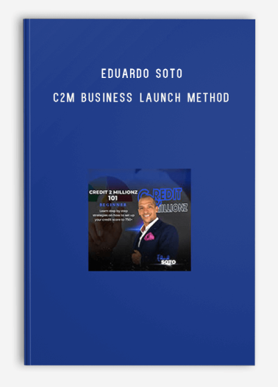 Eduardo Soto – C2M Business Launch Method