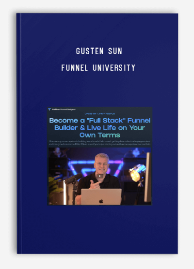 Gusten Sun - Funnel University