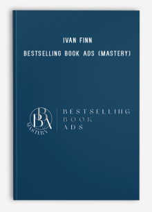 Ivan Finn - Bestselling Book Ads (Mastery)