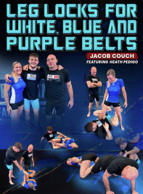 Jacob Couch and Heath Pedigo - Leglocks For White & Blue and Purple Belts