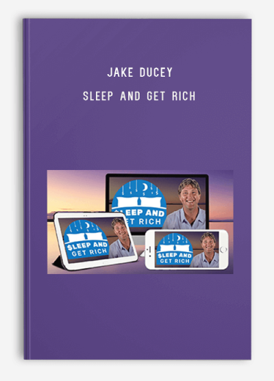 Jake Ducey – Sleep And Get Rich