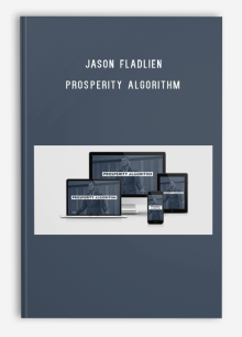 Jason Fladlien – Prosperity Algorithm