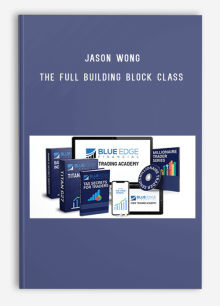 Jason Wong – The Full Building Block Class