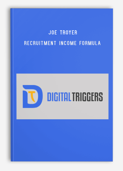 Joe Troyer – Recruitment Income Formula