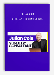 Julian Cole – Strategy Finishing School