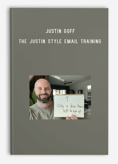 Justin Goff – The Justin Style Email Training