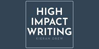 Kieran Drew – High Impact Writing 2.0