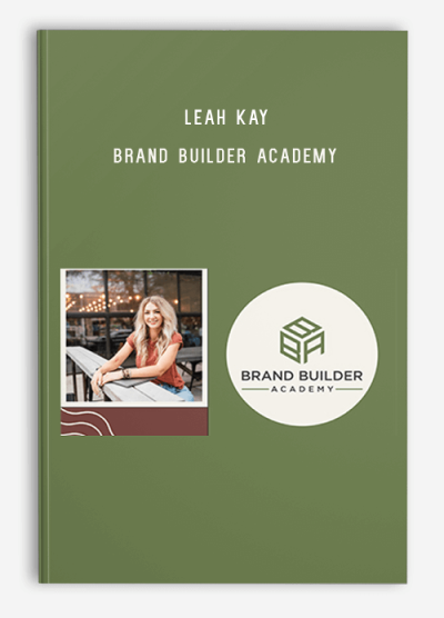 Leah Kay – Brand Builder Academy