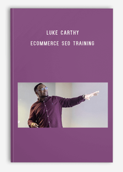 Luke Carthy – eCommerce SEO Training