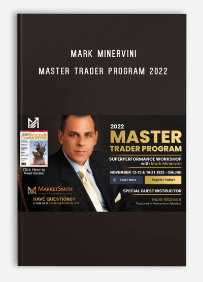 Mark Minervini - Master Trader Program 2022