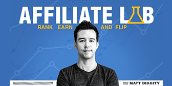 Matt Diggity – The Affiliate Lab 2023