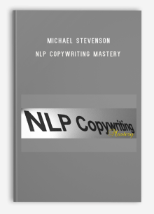 Michael Stevenson - NLP Copywriting Mastery