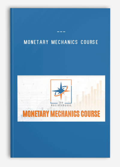 Monetary Mechanics Course