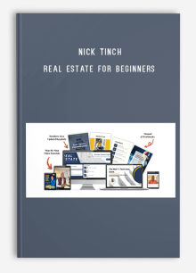 Nick Tinch – Real Estate for Beginners