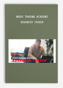 Nikos Trading Academy - Advanced Trader