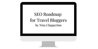 Nina Clapperton – SEO Roadmap for Travel Bloggers