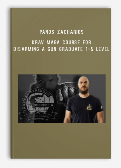 Panos Zacharios – Krav Maga Course for Disarming a Gun Graduate 1-5 Level