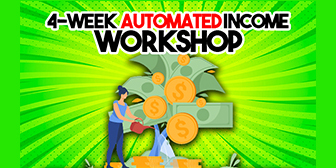 Paul James – 4 Week Automated Income Workshop