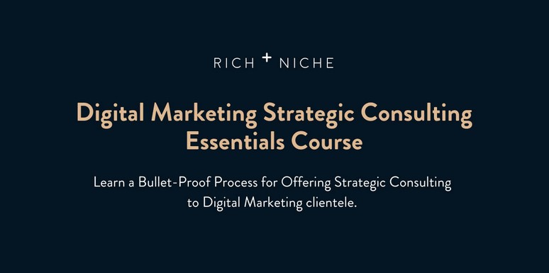 Rich+Niche – Brand Builder & DM Consulting Training