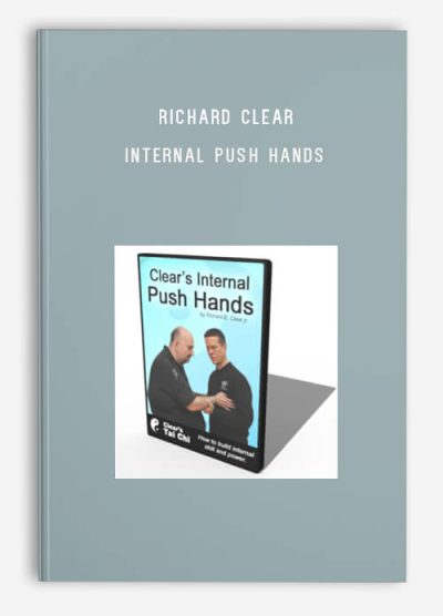 Richard Clear - Internal Push Hands