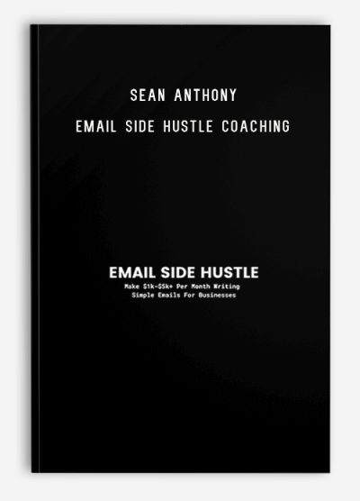 Sean Anthony – Email Side Hustle Coaching