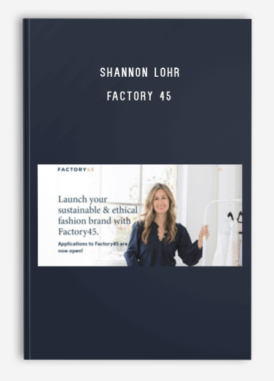 Shannon Lohr – Factory 45