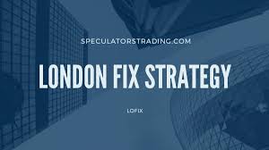 Speculators Trading – London Fix Strategy Course Edge Defining Fundamental Trading