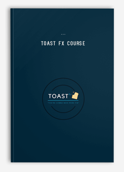 Toast FX Course