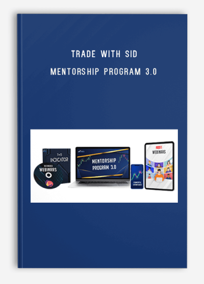 Trade With Sid – Mentorship Program 3.0