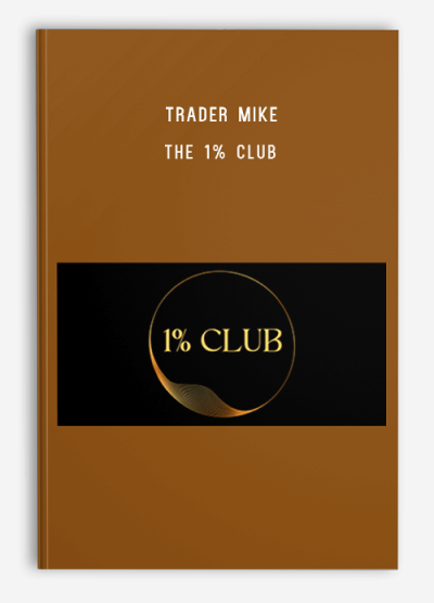 Trader Mike – The 1% Club