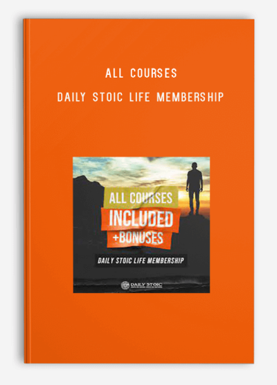 All Courses – Daily Stoic Life Membership