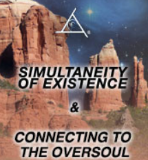 Bashar – Simultaneity of Existence and Connecting to the Oversoul