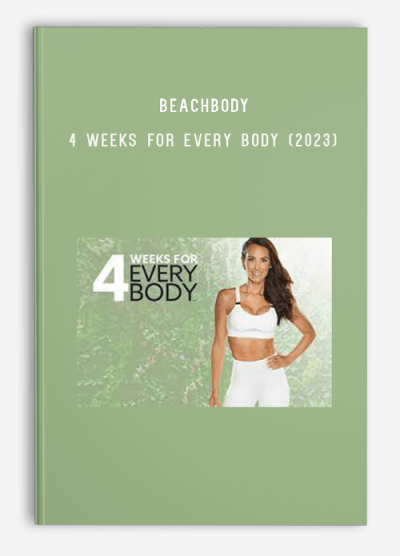 BeachBody – 4 Weeks for Every Body (2023)