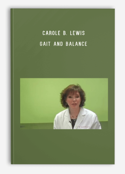 Carole B. Lewis – Gait and Balance