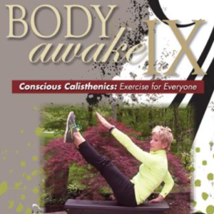 Dr Sue Morter – BA9-DIG BodyAwake IX Digital – Conscious Calisthenics