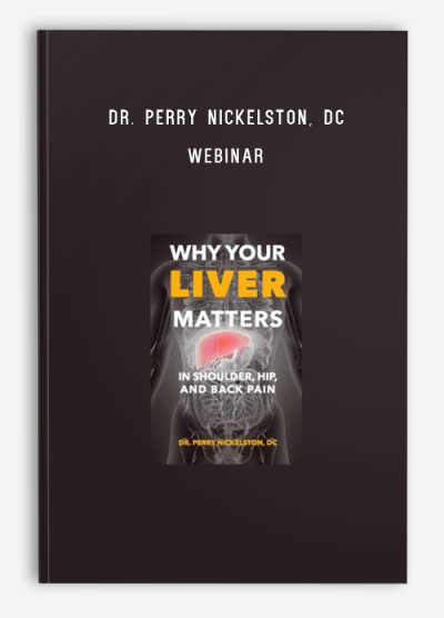 Dr. Perry Nickelston, DC – Webinar