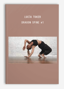 Dragon Spine #1 Lucía Toker